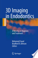 3d Imaging In Endodontics