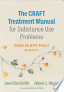 Craft Treatment Manual For Substance Use Problems