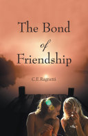 The Bond of Friendship