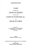 Cases Decided in the Court of Session  Teind Court  Court of Exchequer and House of Lords