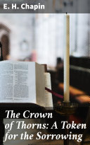 Read Pdf The Crown of Thorns: A Token for the Sorrowing