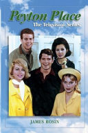 Peyton Place: The Television Series (Revised Edition)