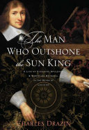 Read Pdf The Man Who Outshone the Sun King