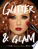 Glitter And Glam