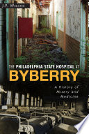 The Philly State Hospital At Byberry