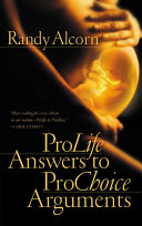Read Pdf Pro-Life Answers to Pro-Choice Arguments