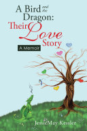 Read Pdf A Bird and the Dragon: Their Love Story