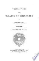 Transactions Of The College Of Physicians Of Philadelphia