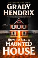 How to sell a haunted house /