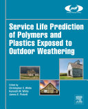 Read Pdf Service Life Prediction of Polymers and Plastics Exposed to Outdoor Weathering