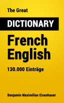 Read Pdf The Great Dictionary French - English