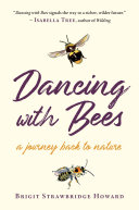 Read Pdf Dancing with Bees