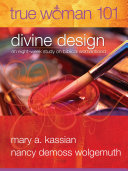 Read Pdf True Woman 101: Divine Design