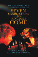 Read Pdf Seven Candlesticks to Kingdom Come