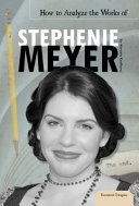 Read Pdf How to Analyze the Works of Stephenie Meyer