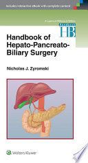 Handbook Of Hepato Pancreato Biliary Surgery