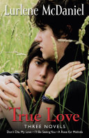 Read Pdf True Love: Three Novels
