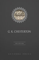 G. K. Chesterton Collection [46 Books]
