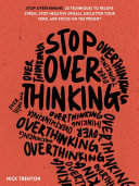 Read Pdf Stop Overthinking