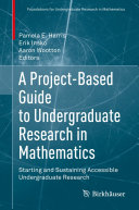 Read Pdf A Project-Based Guide to Undergraduate Research in Mathematics