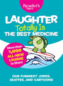 Read Pdf Laughter Totally is the Best Medicine