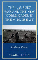 Read Pdf The 1956 Suez War and the New World Order in the Middle East