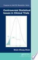 Controversial Statistical Issues In Clinical Trials