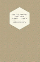 Life and Gabriella - The Story of a Woman's Courage