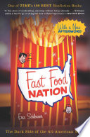 Fast food nation the dark side of the all-American meal /