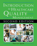 Introduction To Healthcare Quality Management