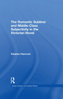 Read Pdf The Romantic Sublime and Middle-Class Subjectivity in the Victorian Novel