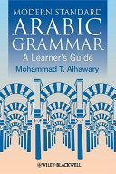 Modern Standard Arabic Grammar: A Learner's Guide