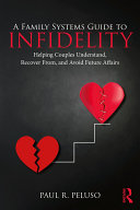 Read Pdf A Family Systems Guide to Infidelity