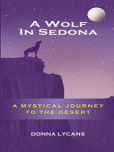 A Wolf In Sedona