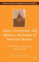 Read Pdf Indians, Environment, and Identity on the Borders of American Literature