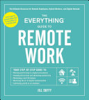 The Everything Guide to Remote Work pdf