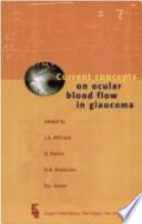 Current Concepts On Ocular Blood Flow In Glaucoma