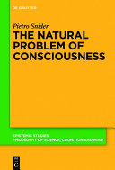 Read Pdf The Natural Problem of Consciousness