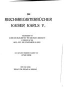 Die Reichsregisterbücher Kaiser Karls V., hrsg