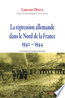 La répression allemande dans le Nord de la France, 1940-1944