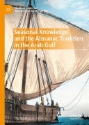 Read Pdf Seasonal Knowledge and the Almanac Tradition in the Arab Gulf