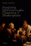 Read Pdf Imagining Inheritance from Chaucer to Shakespeare
