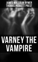 Read Pdf Varney the Vampire
