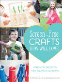 Read Pdf Screen-Free Crafts Kids Will Love