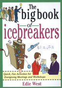 Read Pdf The Big Book of Icebreakers: Quick, Fun Activities for Energizing Meetings and Workshops
