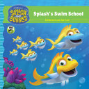 Read Pdf Splash And Bubbles: Splash's Swim School