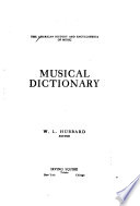 The American History and Encyclopedia of Music: Musical dictionary