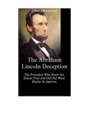 Read Pdf The Abraham Lincoln Deception