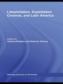 Latsploitation, Exploitation Cinemas, and Latin America pdf