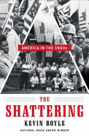 The Shattering: America in the 1960s Book